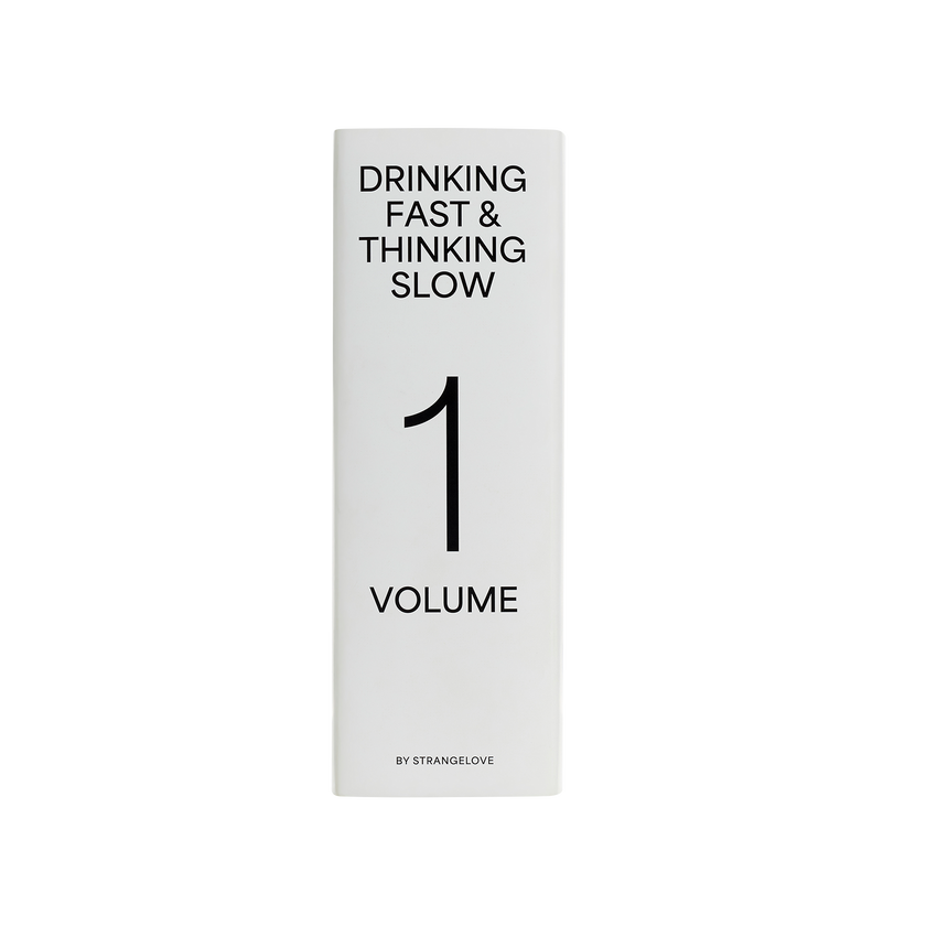 Booze Book Volume 1: Drinking Fast & Thinking Slow