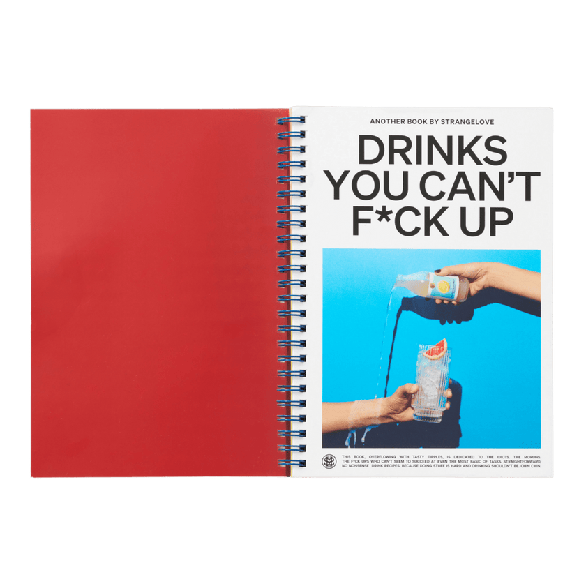 Drinks you can't f*ck up - StrangeLove